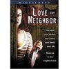 Love Thy Neighbor (2006)