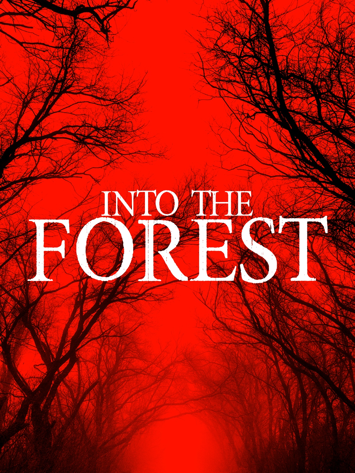 Into the Forest (2019)